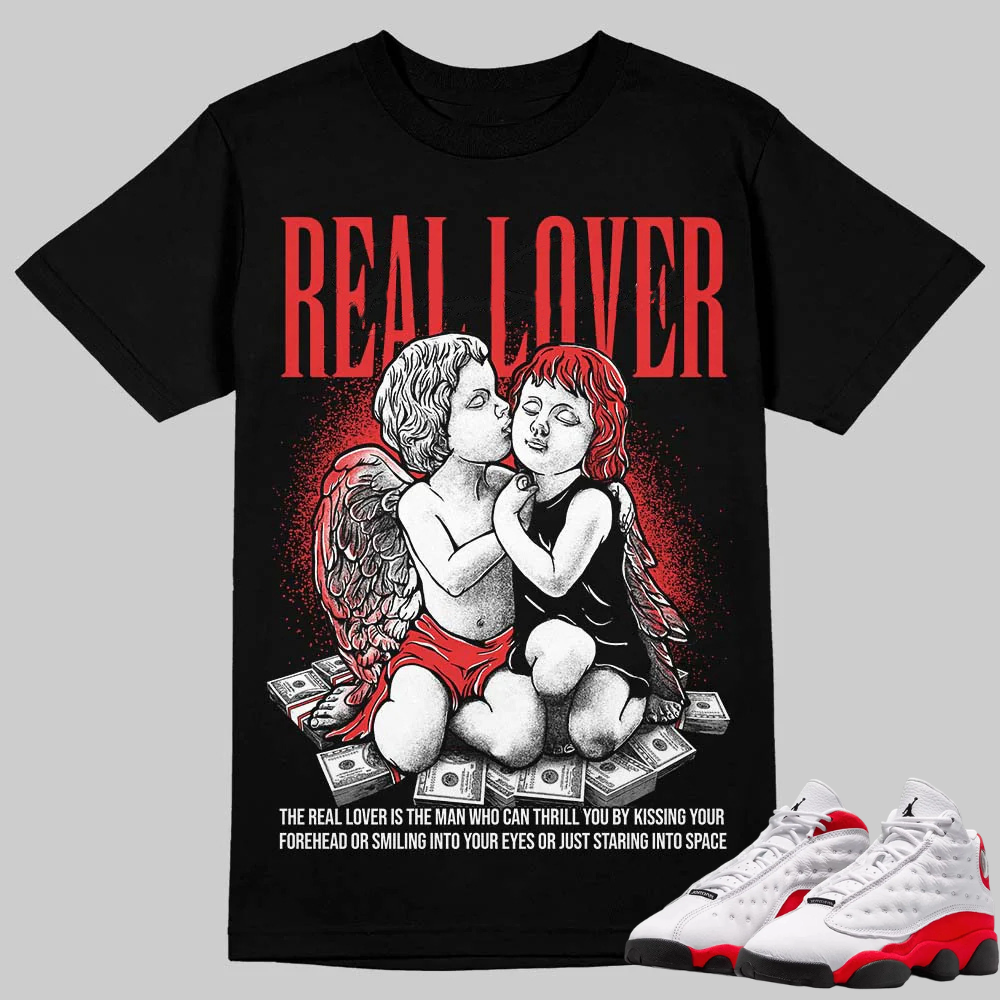 AJ 13 Chicago True Red Cherry  T-Shirt Real Lover Graphic