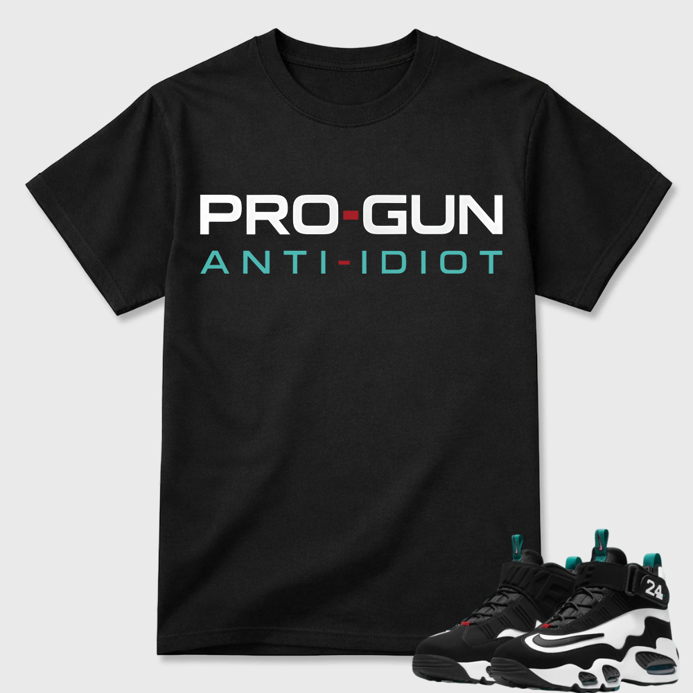 Pro-Gun Anti-Idiot Text Air Griffey Max 1 Casual Tee