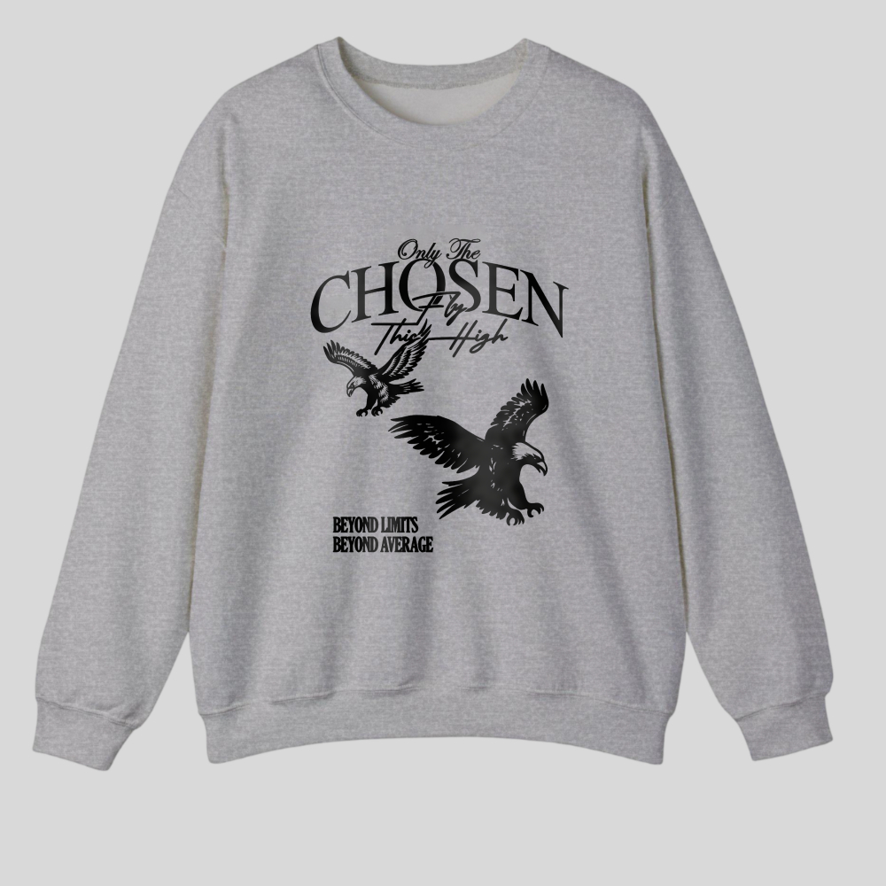 Only The Chosen Fly High Beyond Limits Beyond Average tshirt 100% cotton