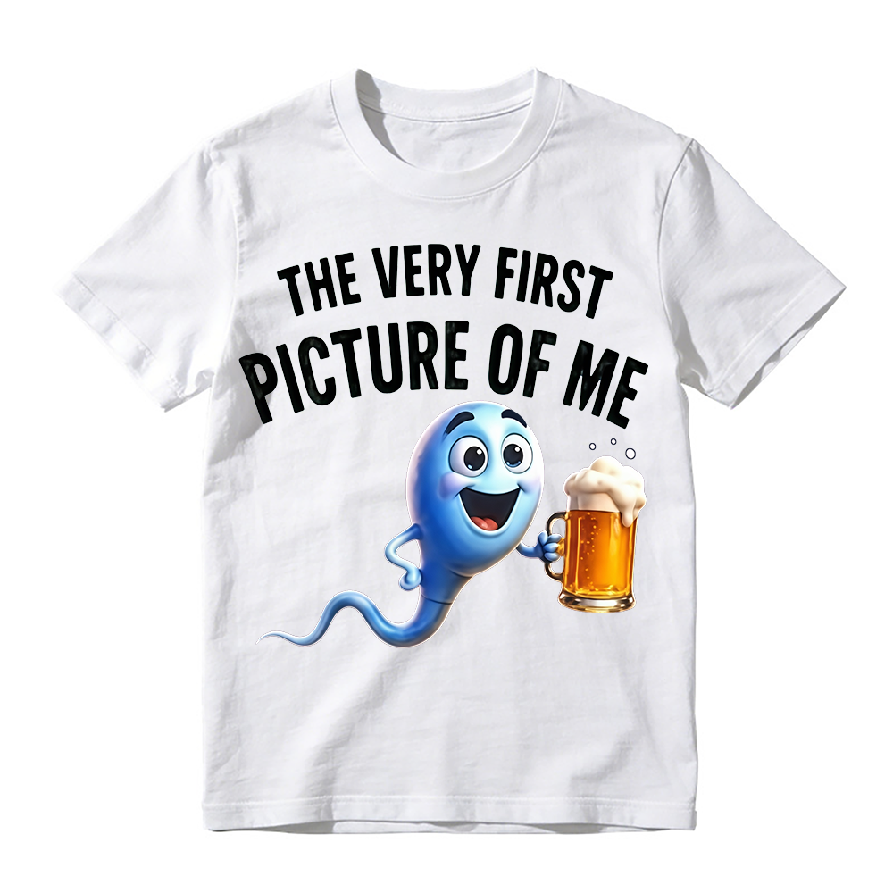 100%cotton The Very First Picture of Me Funny Beer Drinking Sperm Joke T-Shirt