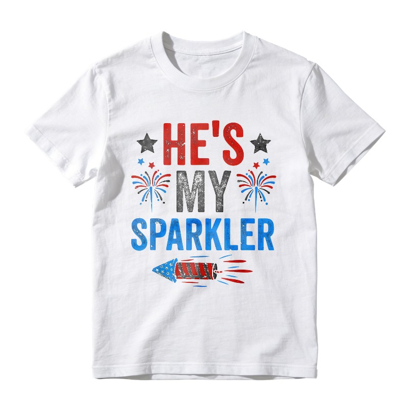 Hes My Sparkler Fireworks And Stars Design Unisex Classic T-shirt
