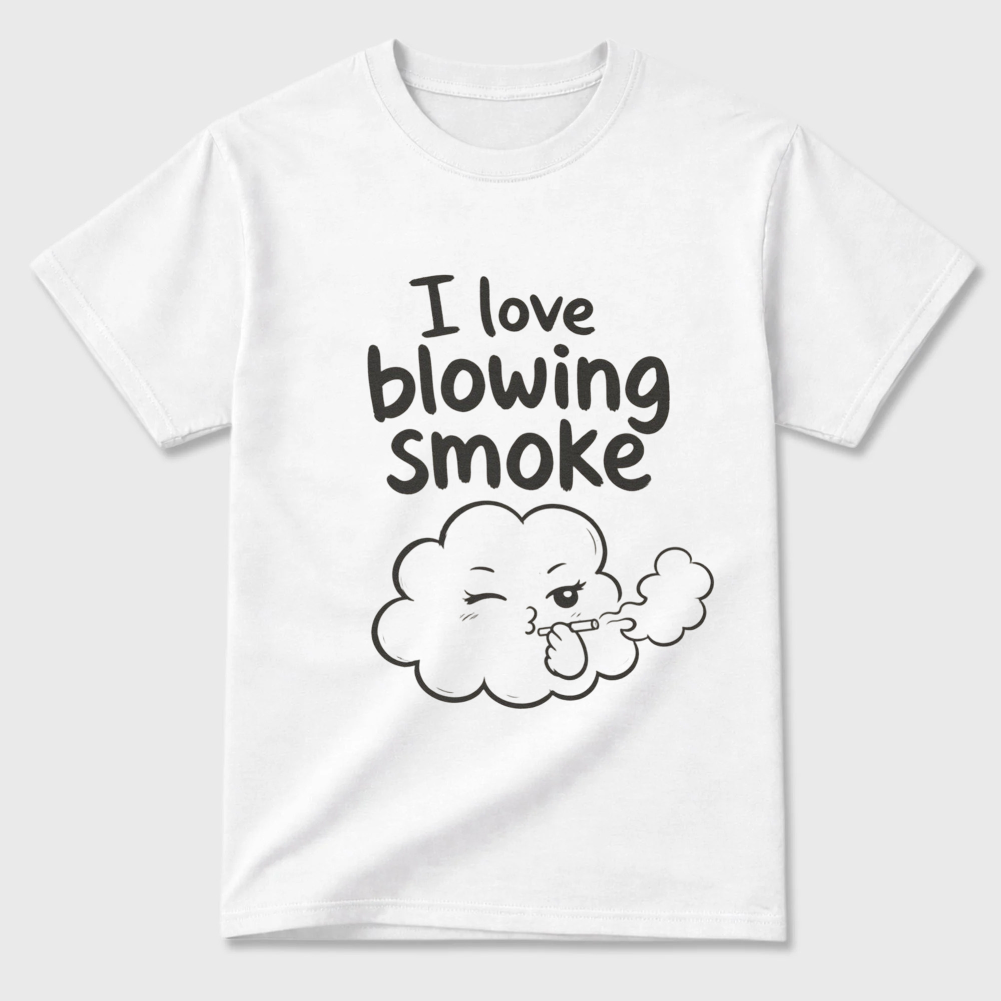 Cotton T-Shirt Unisex - I love blowing smoke