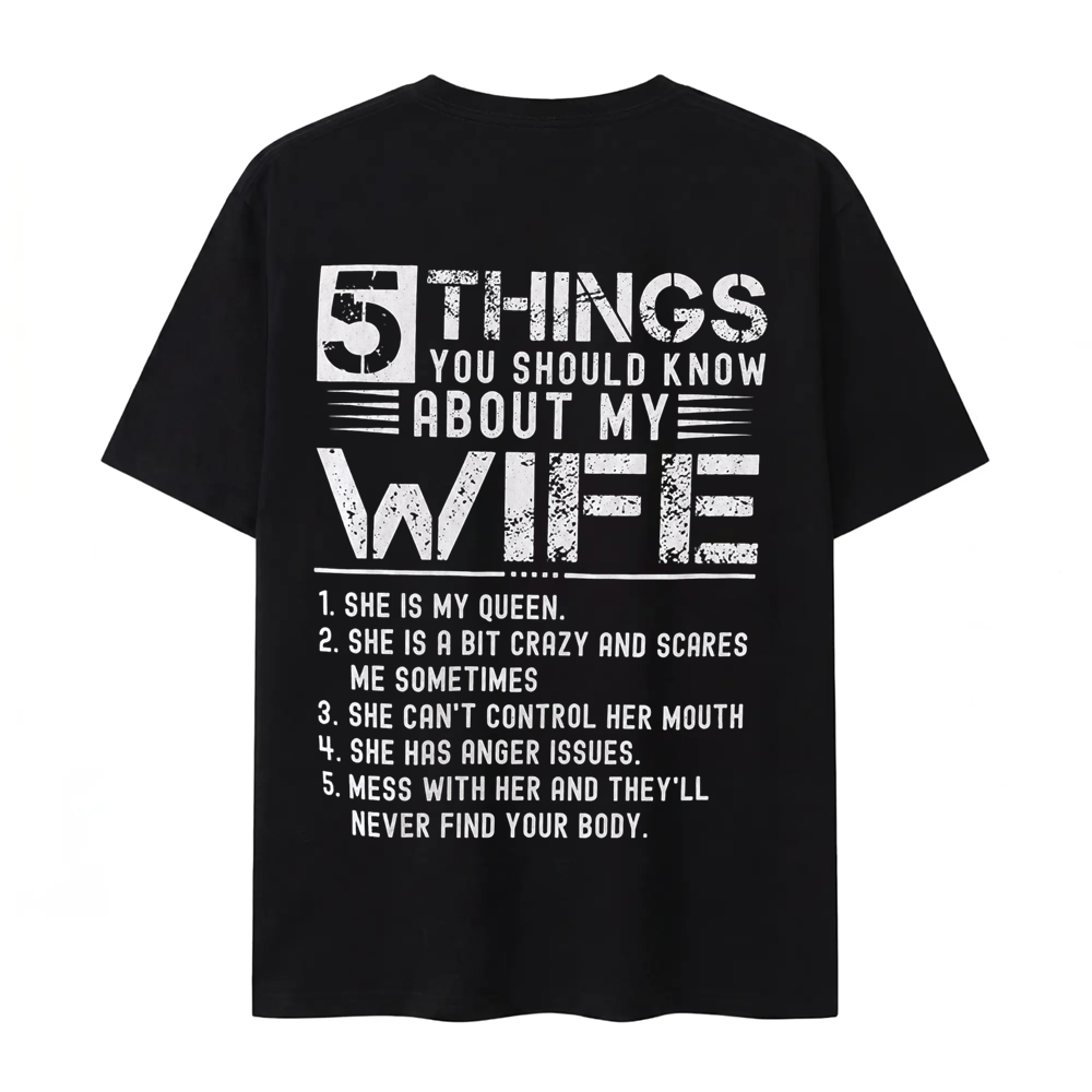 5 Things You Should Know About My Wife T-Shirt
