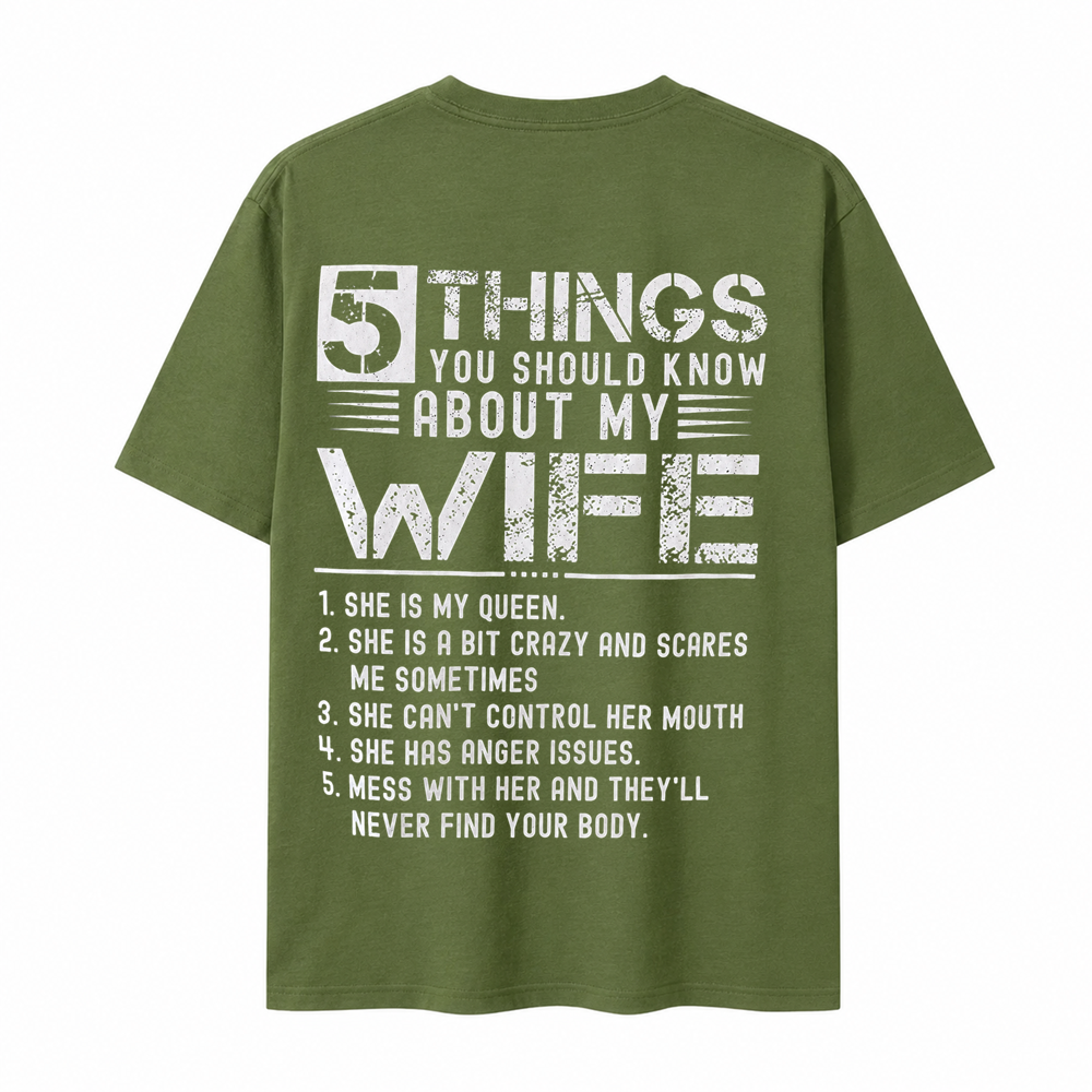 5 Things You Should Know About My Wife T-Shirt
