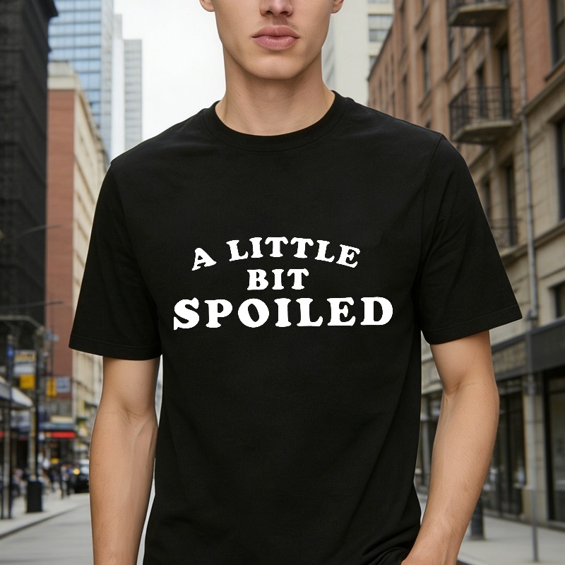 A Little Bit Spoiled Unisex Classic T-shirt