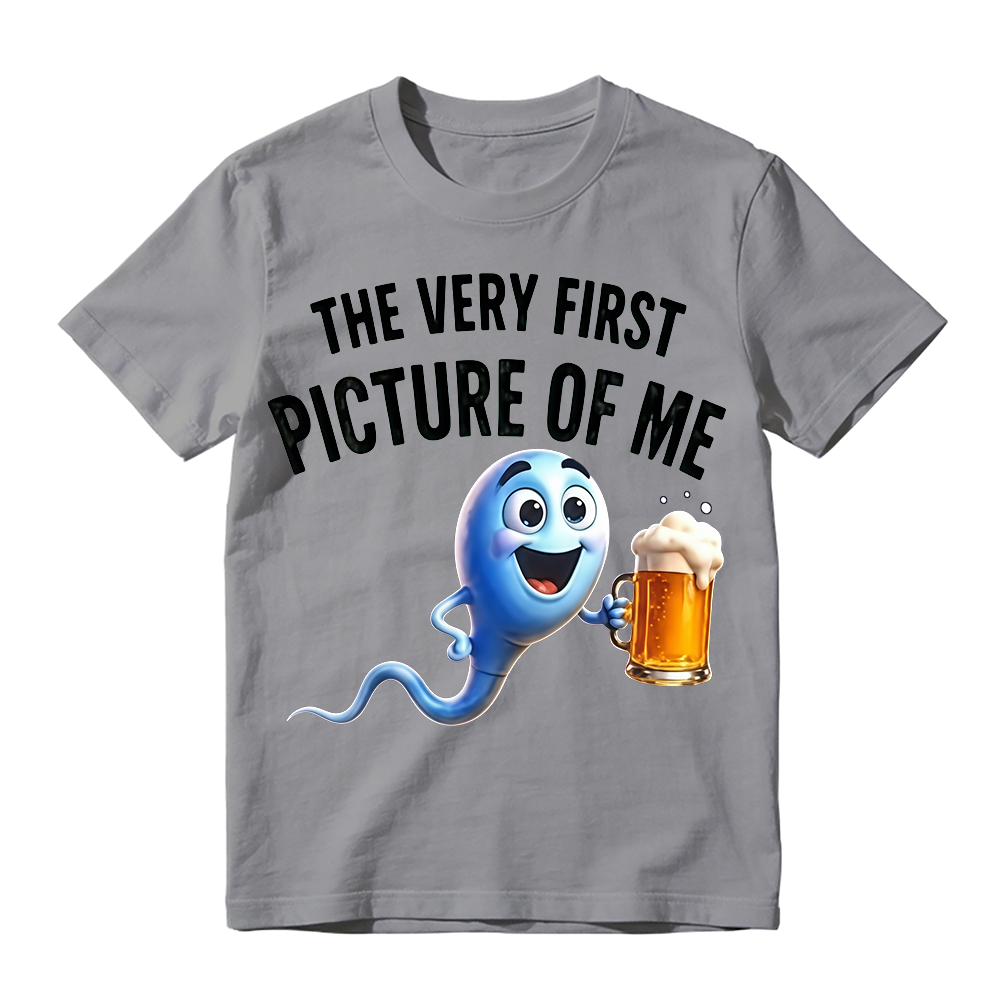 100%cotton The Very First Picture of Me Funny Beer Drinking Sperm Joke T-Shirt