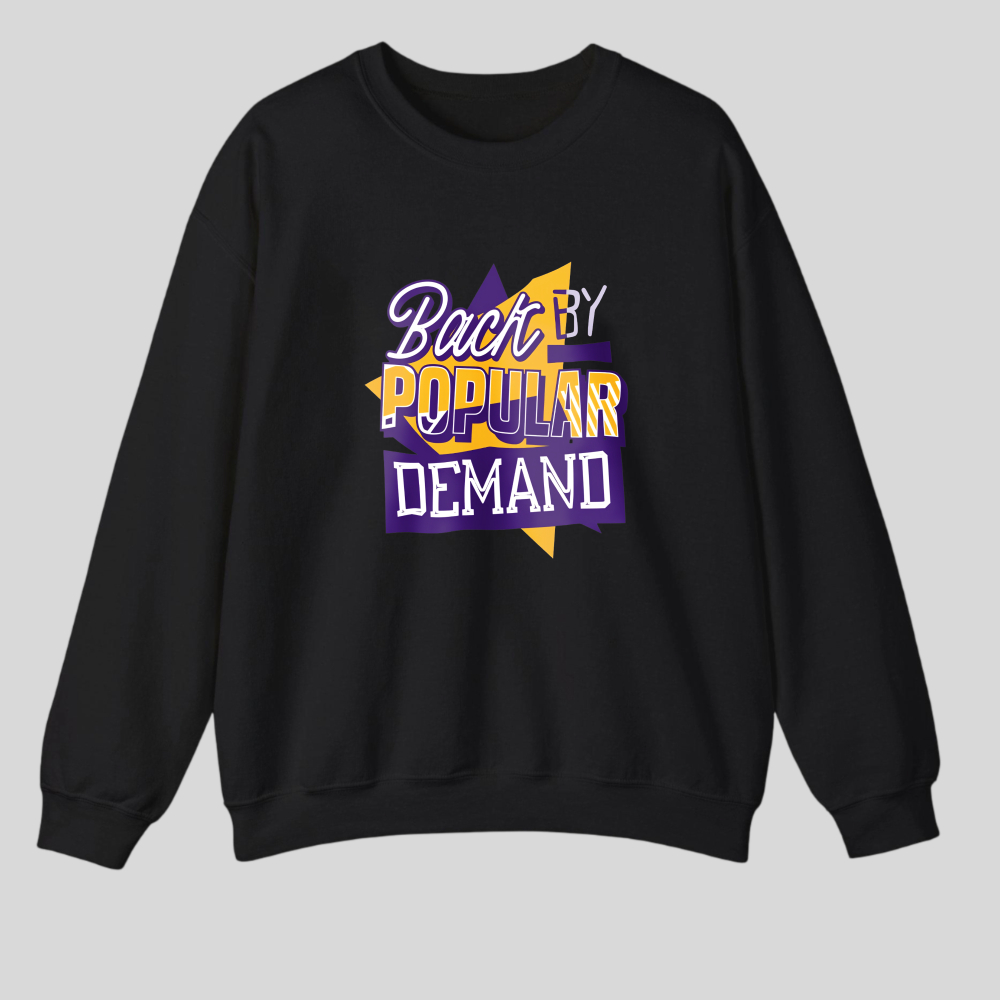 Back By Popular Demand tshirt 100% cotton