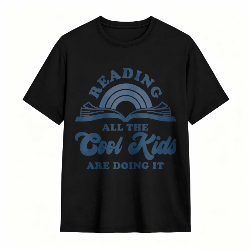 Reading All The Cool Kids Are Doing It Unisex Classic T-shirt