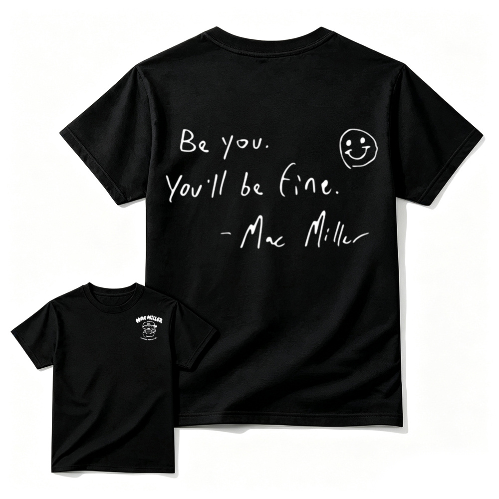 Motivational Be You Youll Be Fine Hand Drawn Text Double Sided Graphic T‑Shirt