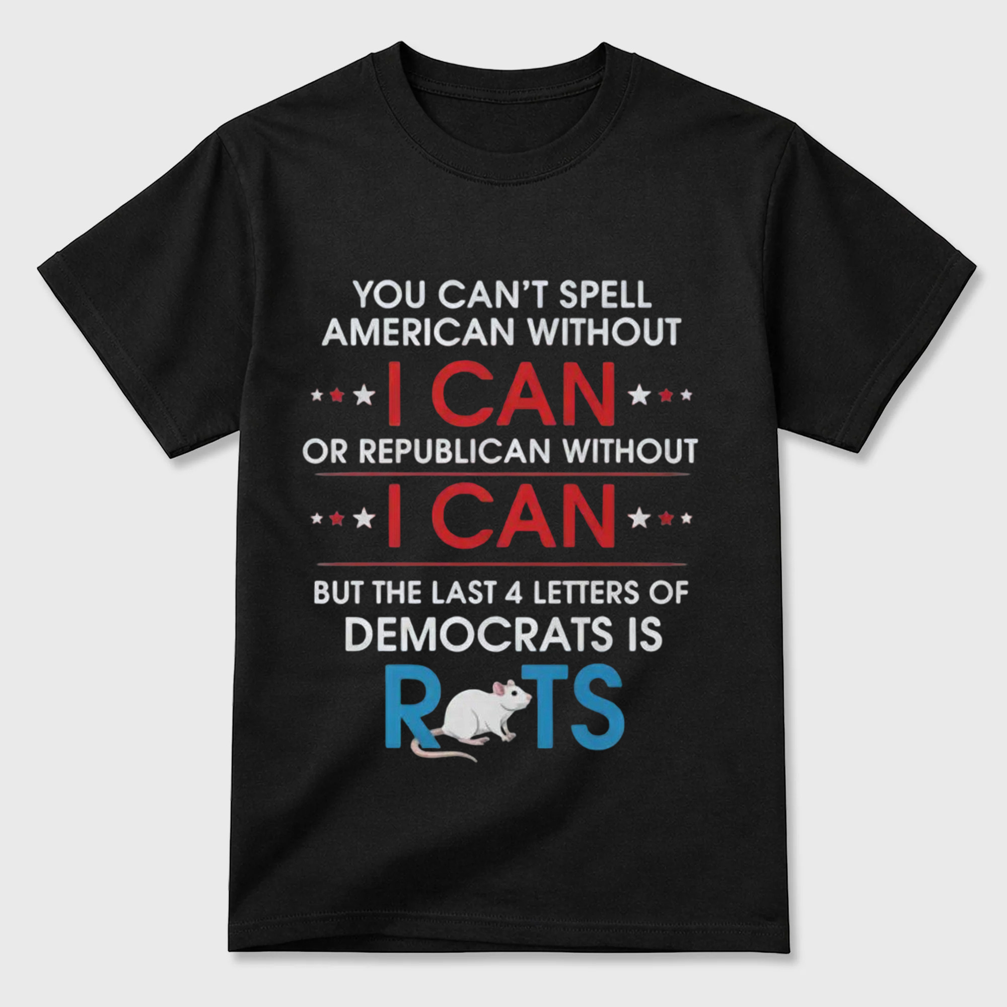 Funny Republican "I Can" Political T-Shirt