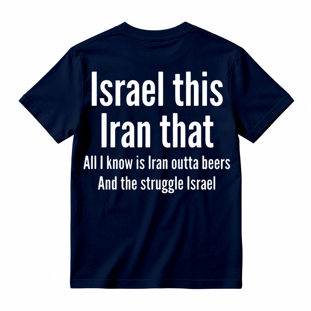 Men's humorous graphic T-shirt featuring the pun "All I Know Is Iran Outta Beers"