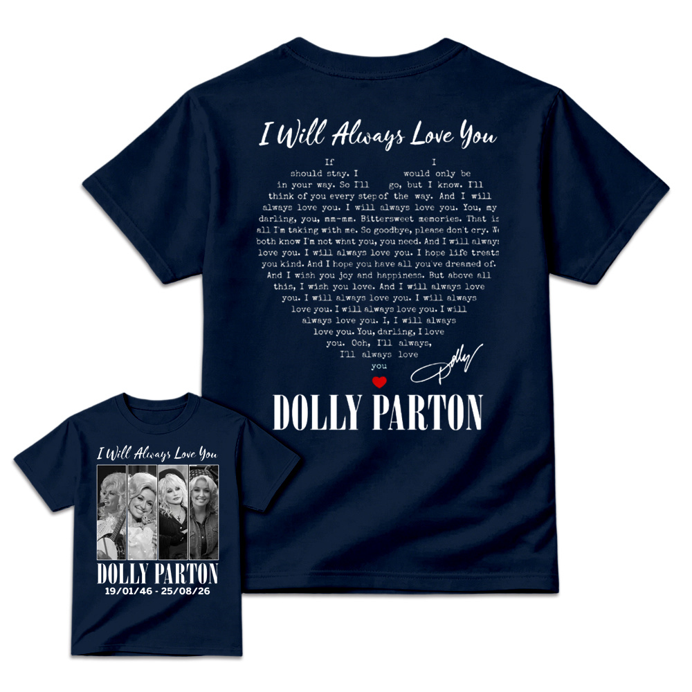  I Will Always Love You T-Shirt, Country Music Legend Graphic Tee, Unisex Fan Gift