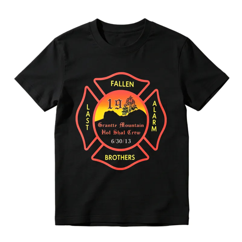 Fallen Brothers Last Alarm Granite Mountain Hotshot Crew Memorial T-shirt
