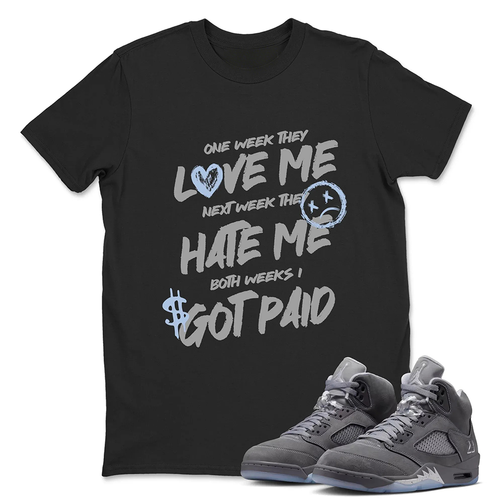 I Got Paid TEEWAVO Sneaker Tees - Air Jordan 5 Wolf Grey