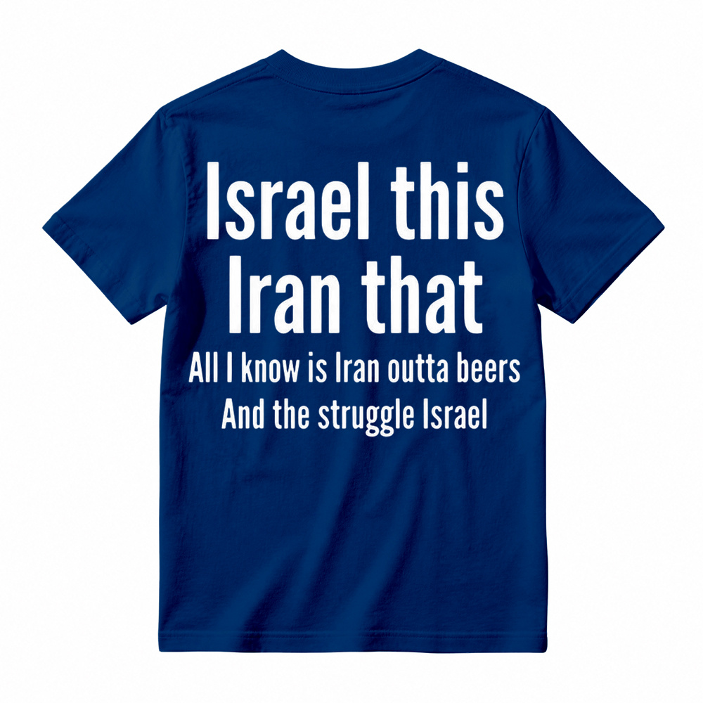 Men's humorous graphic T-shirt featuring the pun "All I Know Is Iran Outta Beers"