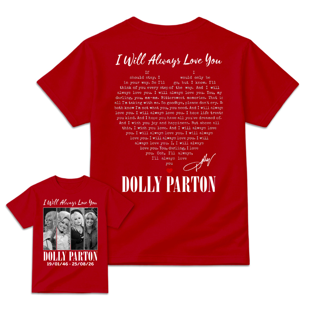  I Will Always Love You T-Shirt, Country Music Legend Graphic Tee, Unisex Fan Gift