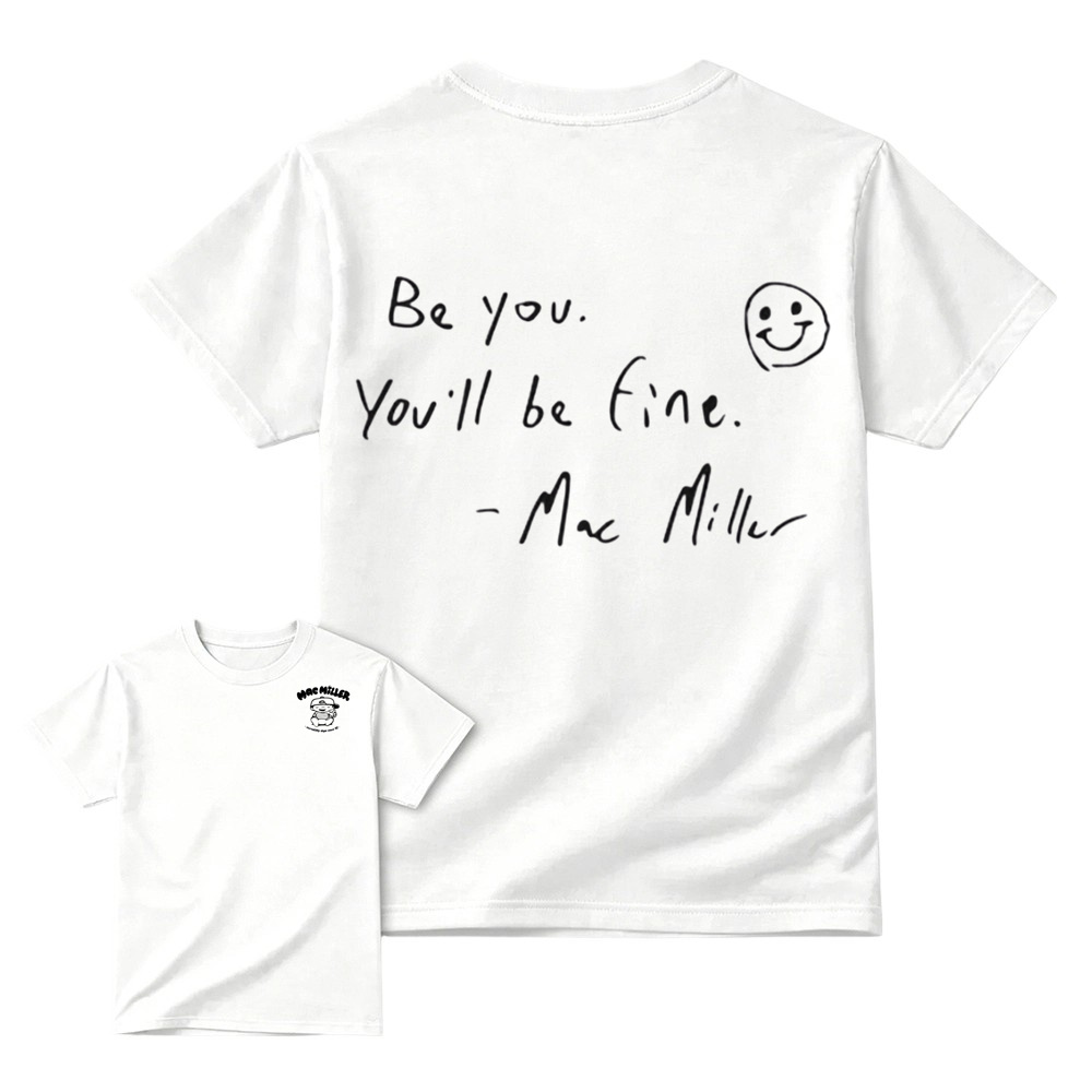Motivational Be You Youll Be Fine Hand Drawn Text Double Sided Graphic T‑Shirt