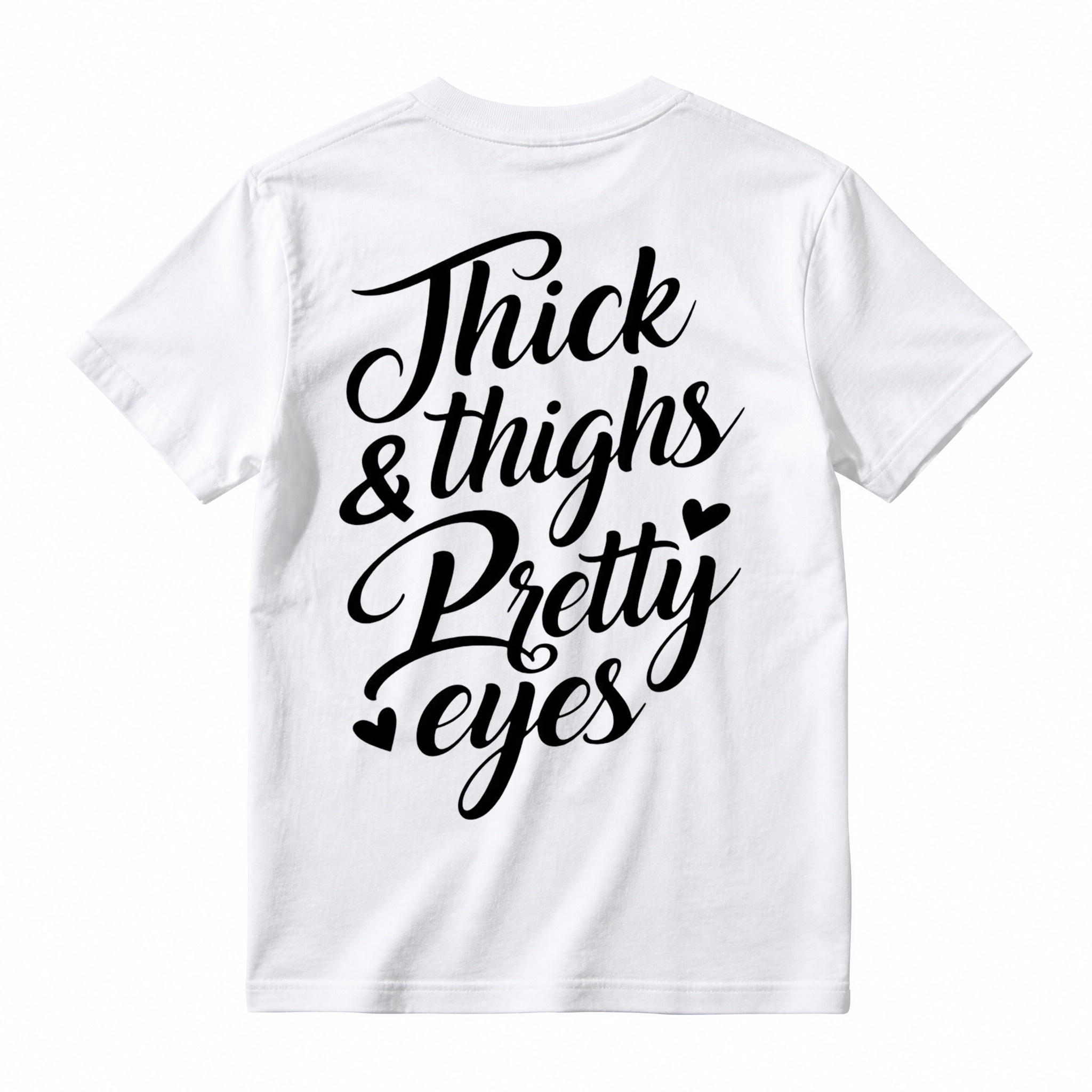 Thick Thighs Pretty Eyes Gym TShirt