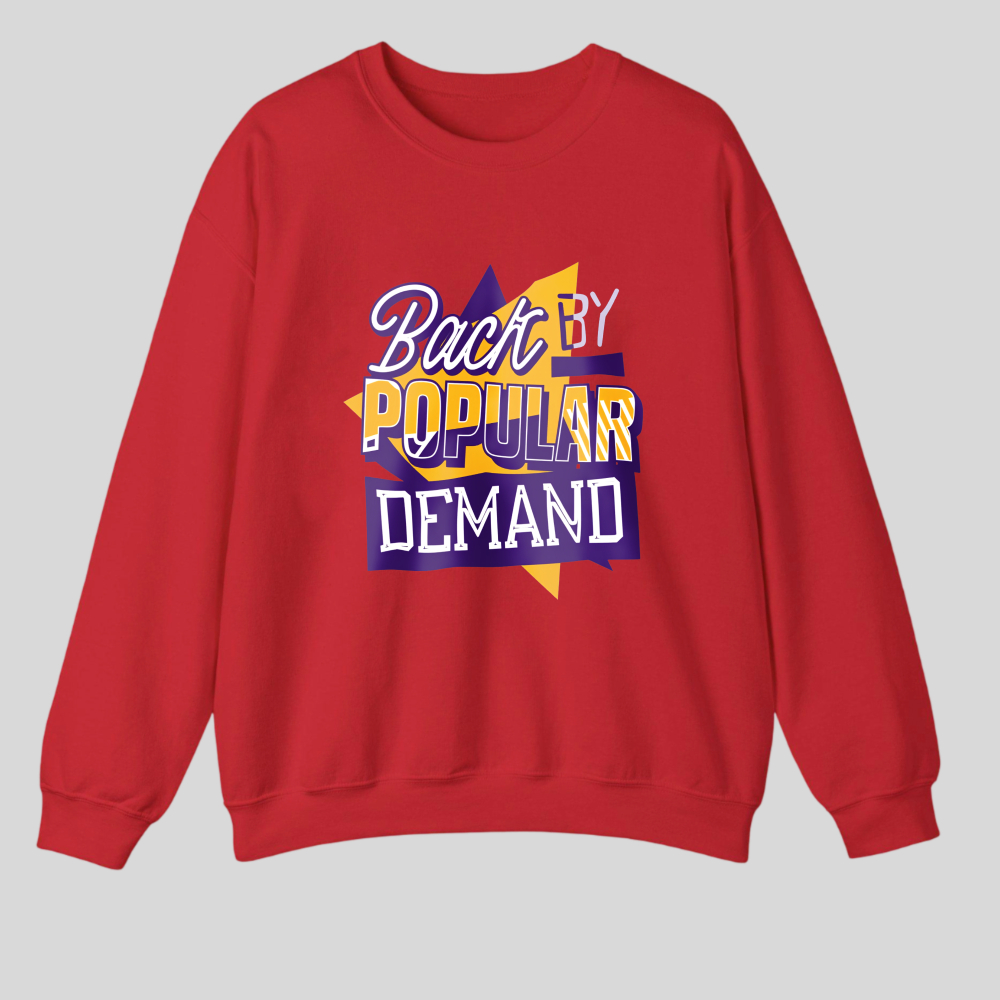 Back By Popular Demand tshirt 100% cotton