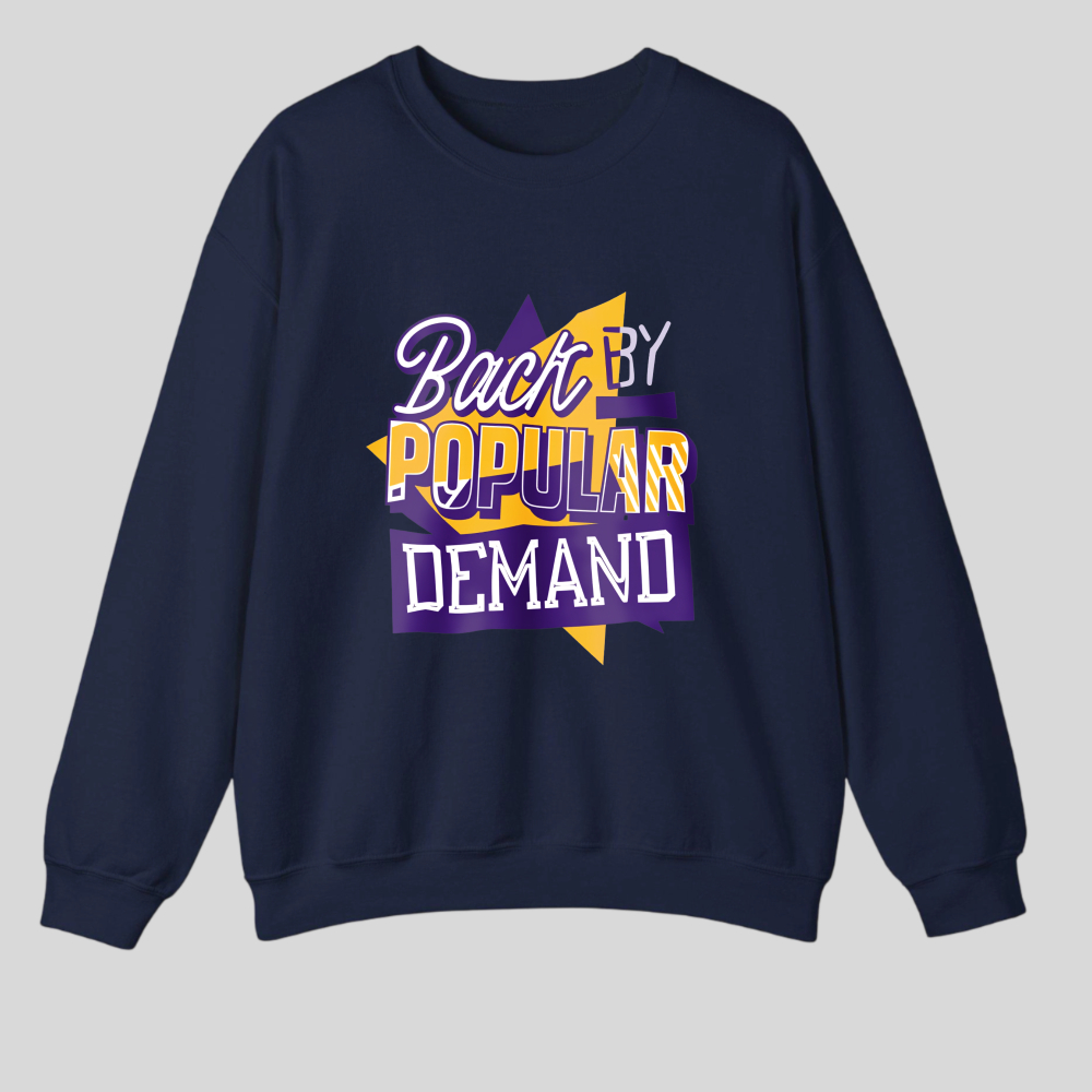 Back By Popular Demand tshirt 100% cotton