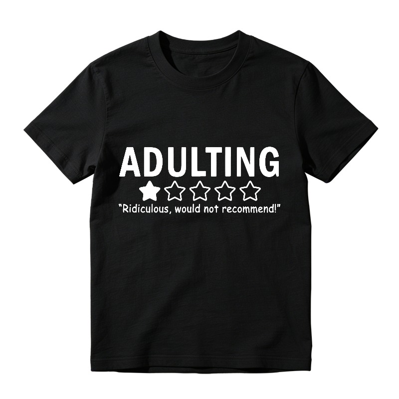 Adulting One Star Review Unisex Classic T-shirt
