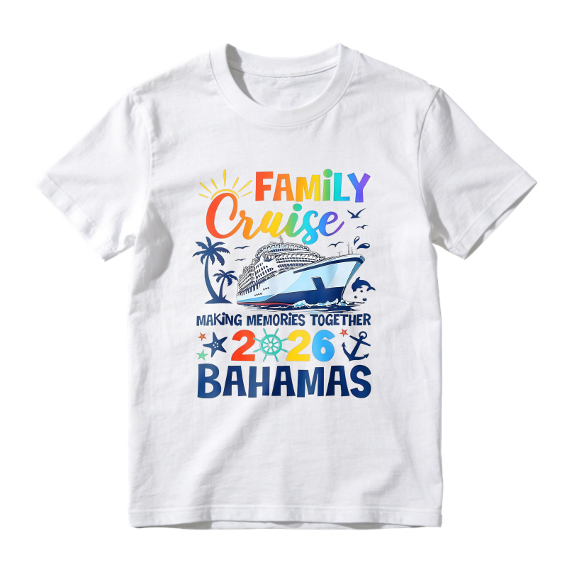 Family Cruise Making Memories Together 2026 Bahamas Unisex Classic T-shirt