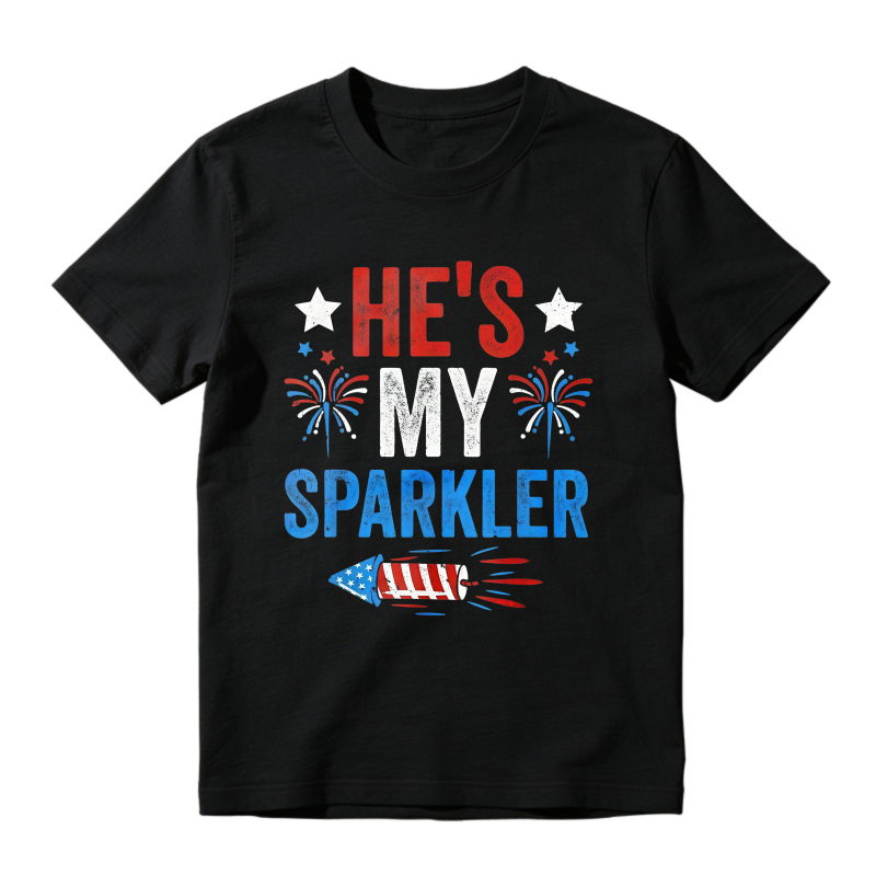 Hes My Sparkler Fireworks And Stars Design Unisex Classic T-shirt