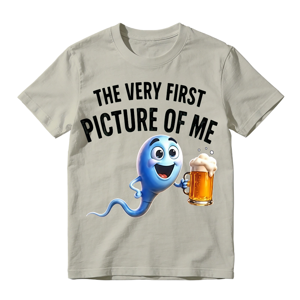 100%cotton The Very First Picture of Me Funny Beer Drinking Sperm Joke T-Shirt