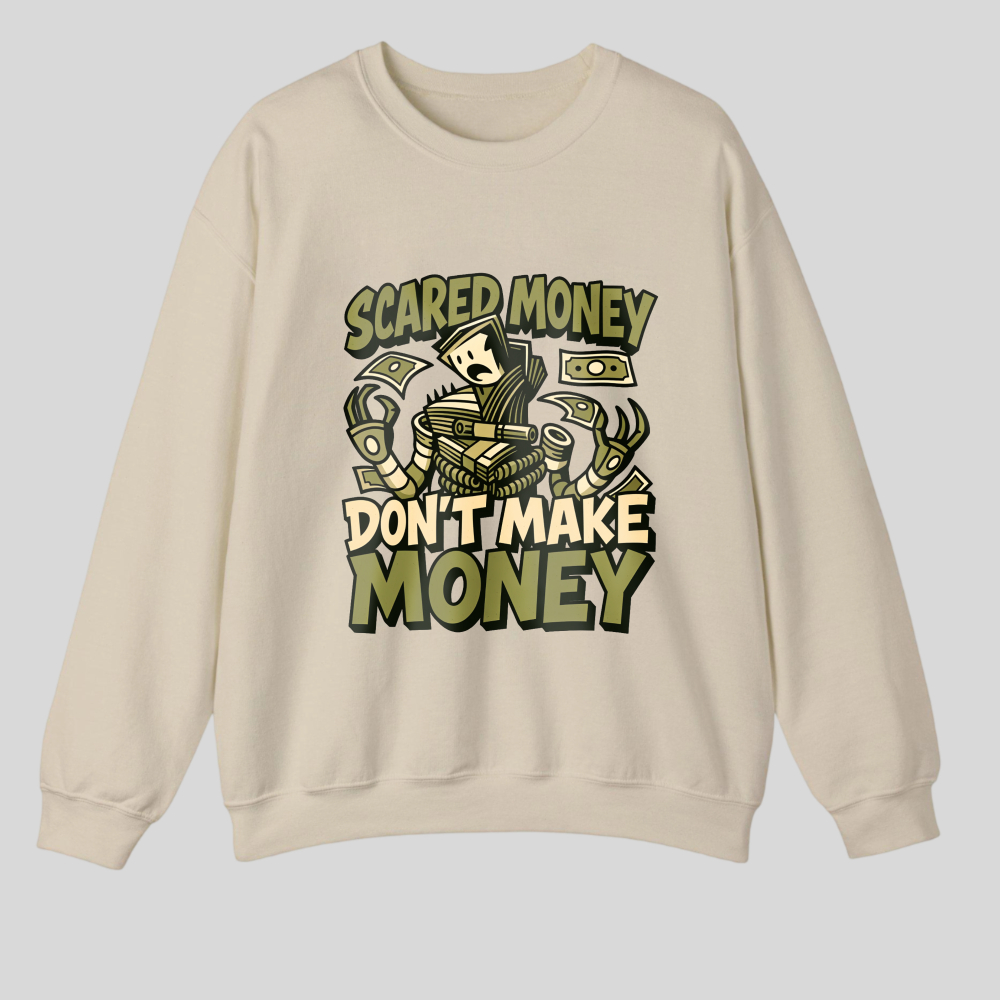Scared Money Don't Make Money tshirt 100% cotton