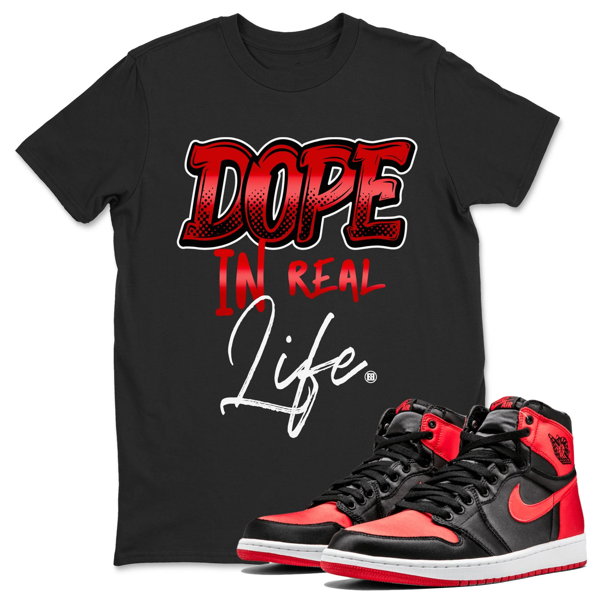 Dope In Real Life Unisex Tops - Air Jordan 1 Satin Bred