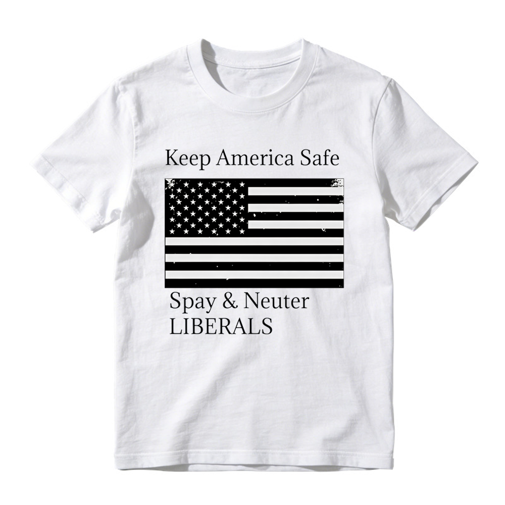 Keep America Safe Spay and Neuter Liberals Graphic T-Shirt