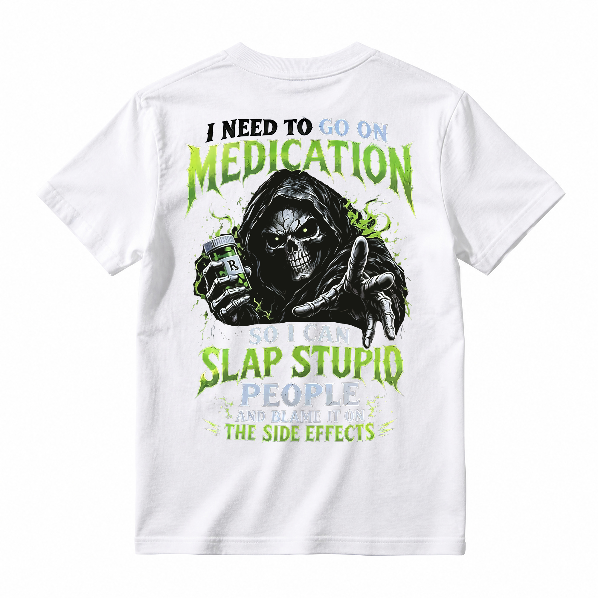 I Need To Go On Medication Grim Reaper T-Shirt