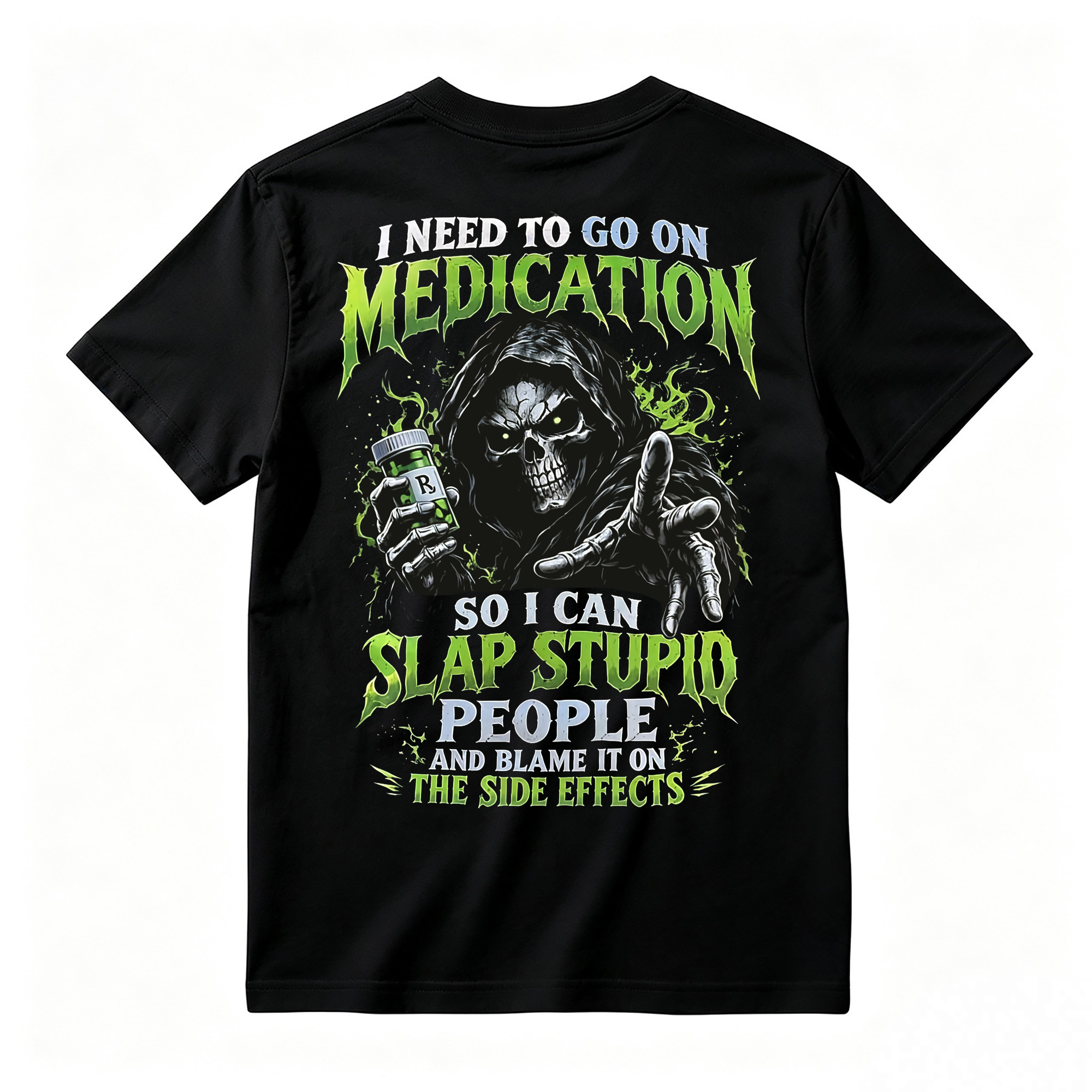 I Need To Go On Medication Grim Reaper T-Shirt