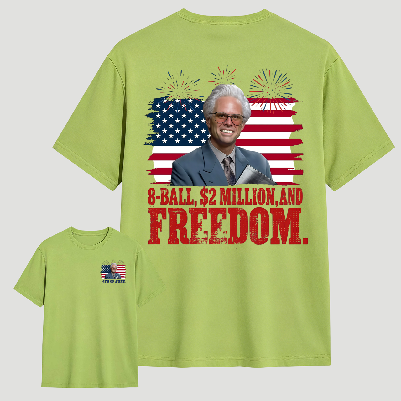 Baby Billy 8-Ball $2 Million and Freedom 4th of July T-Shirt