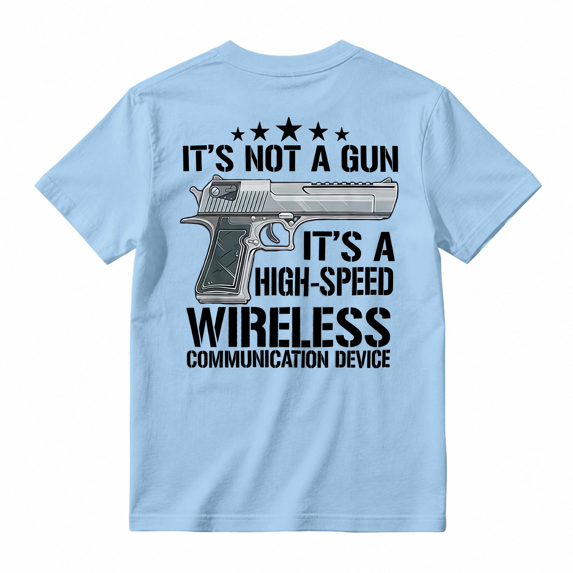 It's Not A Gun High-Speed Wireless Communication Device T-Shirt