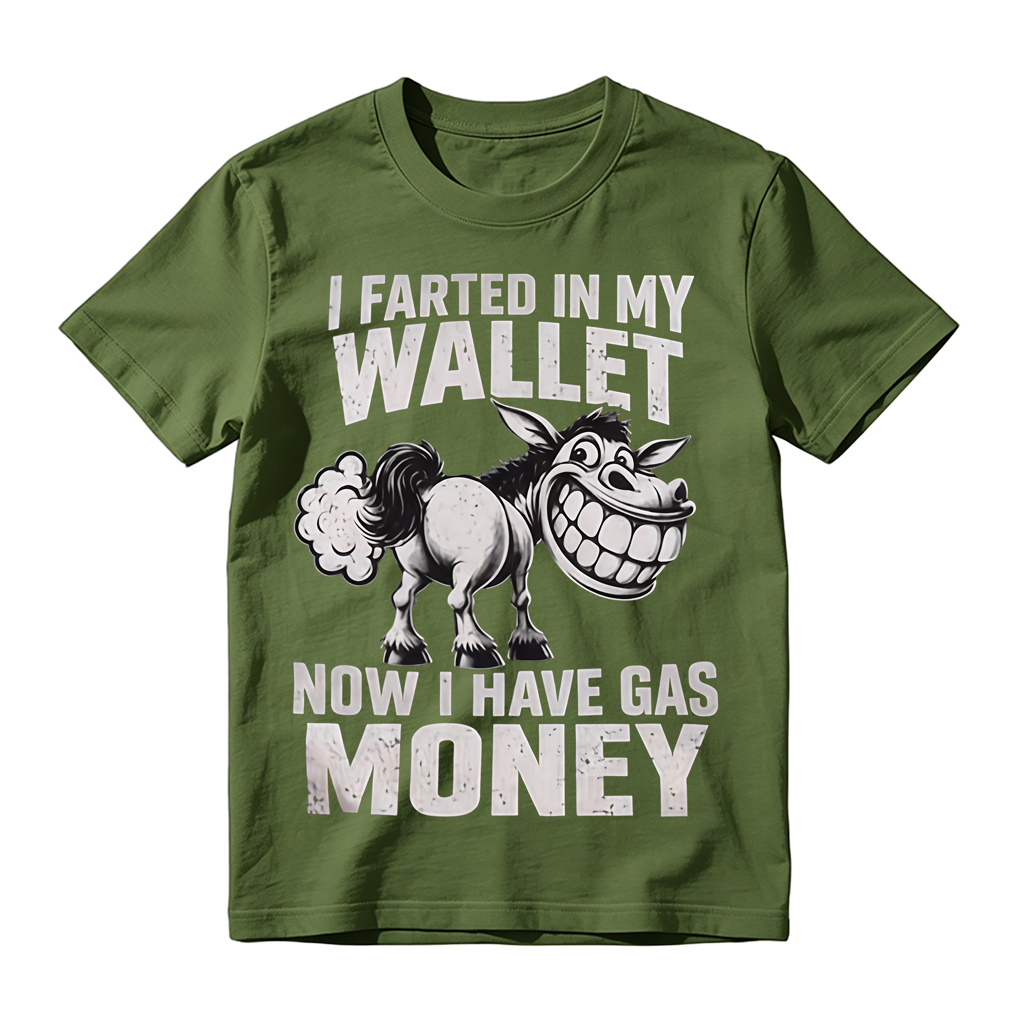I Farted In My Wallet Now I Have Gas Money Funny T-Shirt