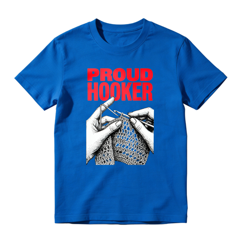 Proud Hooker Knitting Hands Graphic Unisex Classic T-shirt