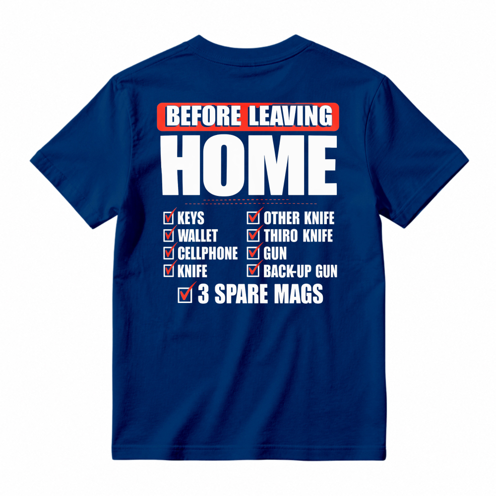 Before Leaving Home Checklist Keys Wallet Cellphone Knife Graphic T-shirt