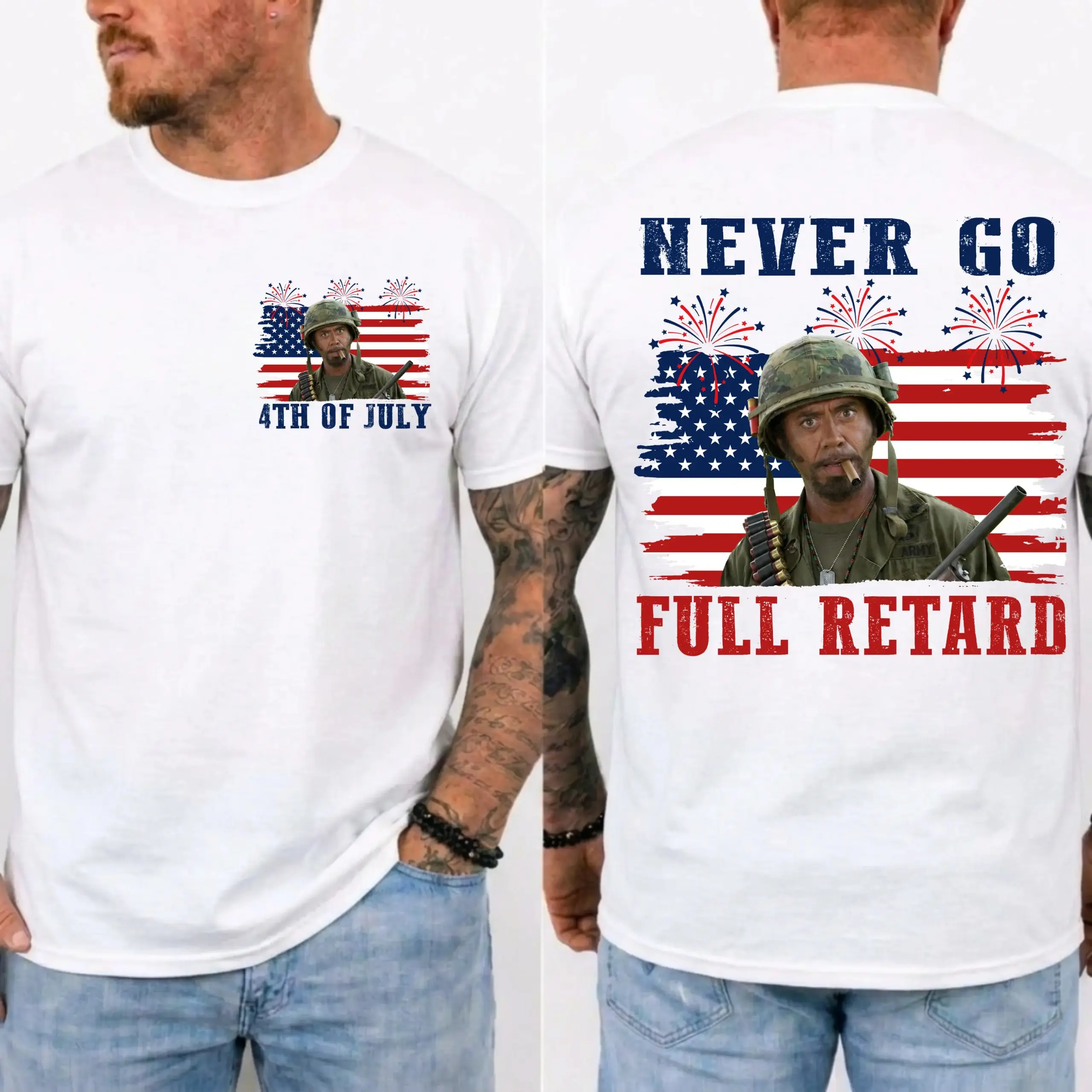 Never Go Full Retard 4th of July Shirt