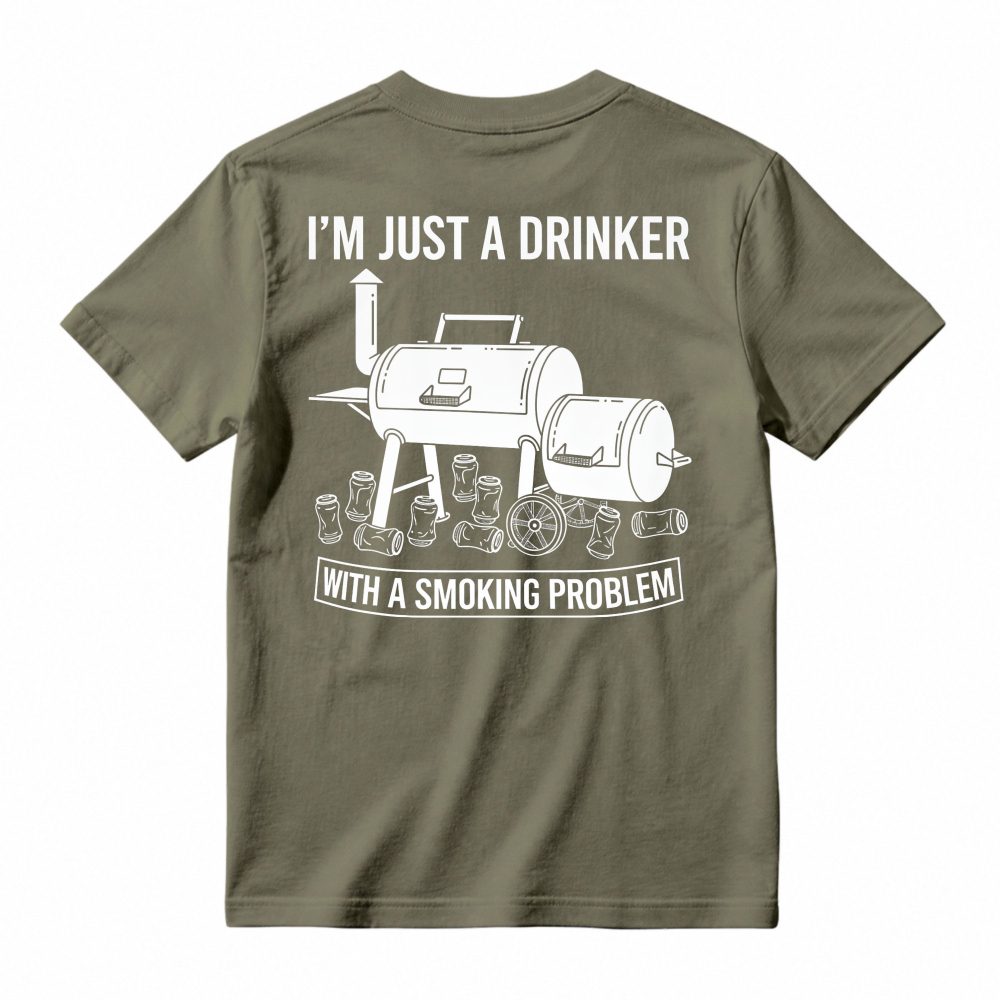 Barbecue Grill And Beer Cans I M Just A Drinker With A Smoking Problem T-shirt