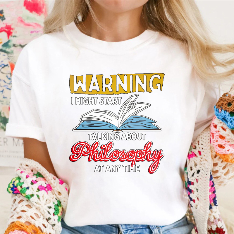 Warning I Might Start Talking About Philosophy Book Lover Graphic, Unisex Classic T-shirt