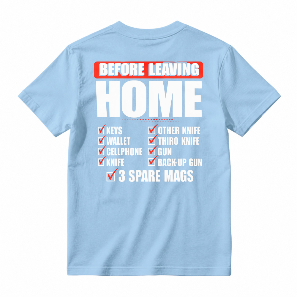 Before Leaving Home Checklist Keys Wallet Cellphone Knife Graphic T-shirt