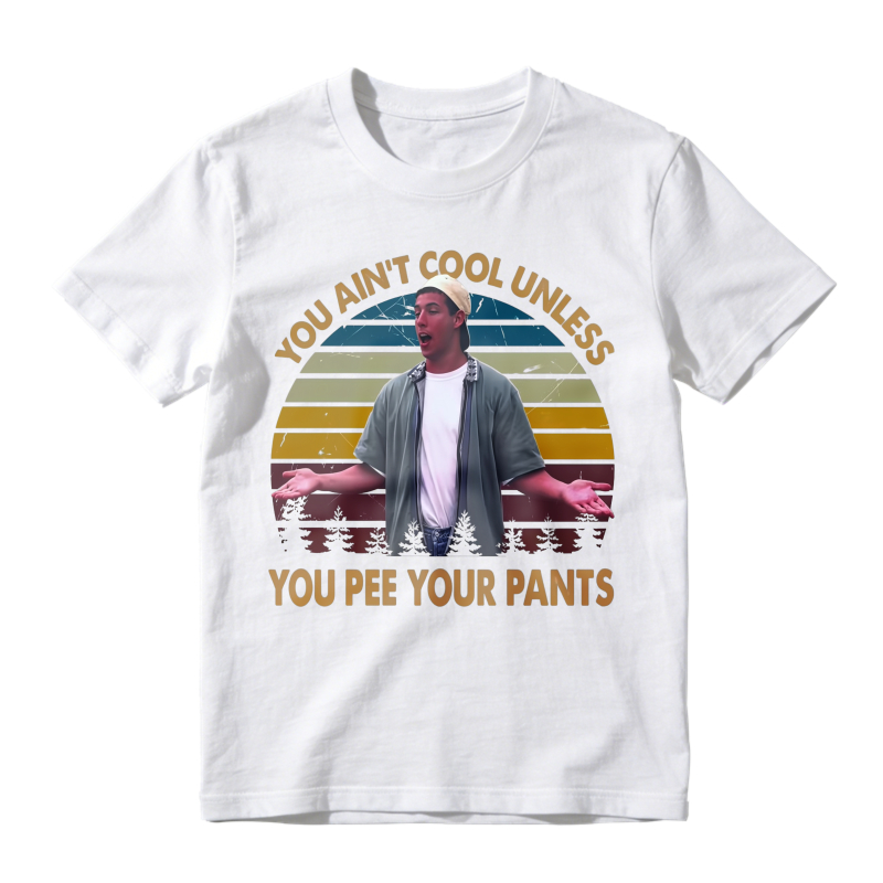 You Aint Cool Unless You Pee Your Pants Vintage Retro Sunset Unisex Classic T-shirt