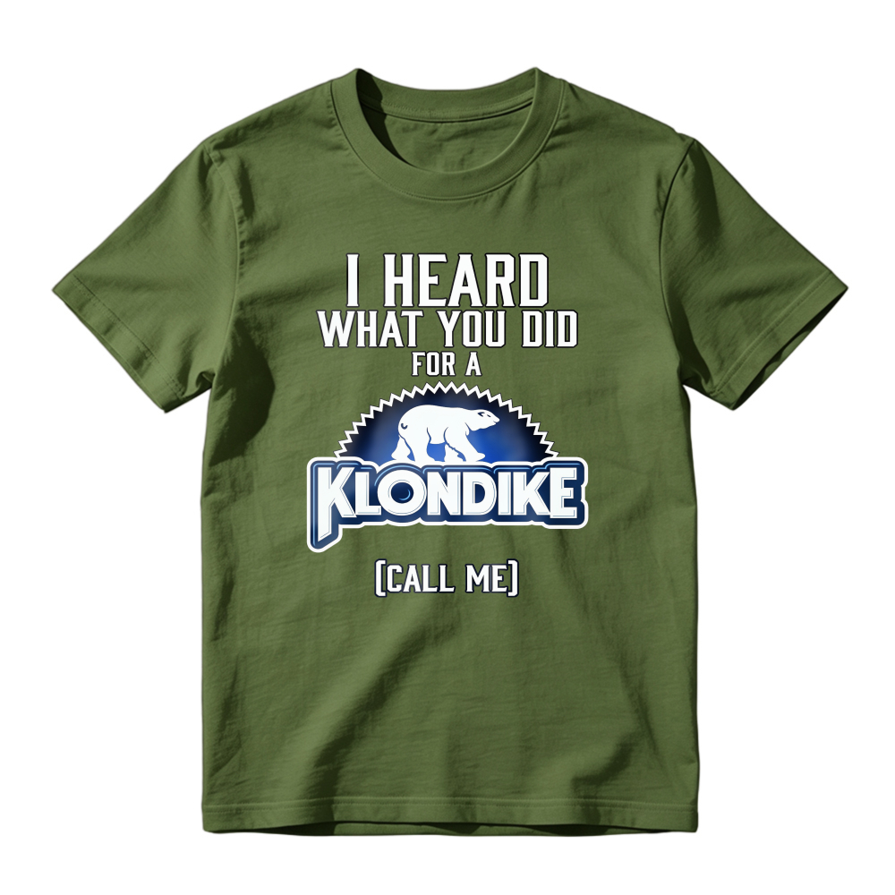 I Heard What You Did For A Klondike Call Me Polar Bear Logo Unisex Classic T-shirt