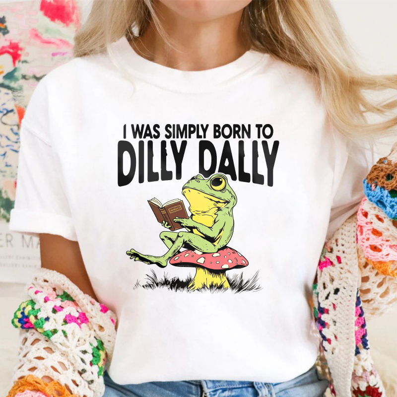 Funny Frog Reading Book On Mushroom, I Was Simply Born To Dilly Dally Quote, Unisex Classic T-shirt