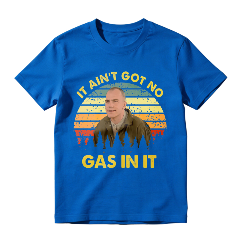 It Aint Got No Gas In It Vintage Sunset Man T-shirt