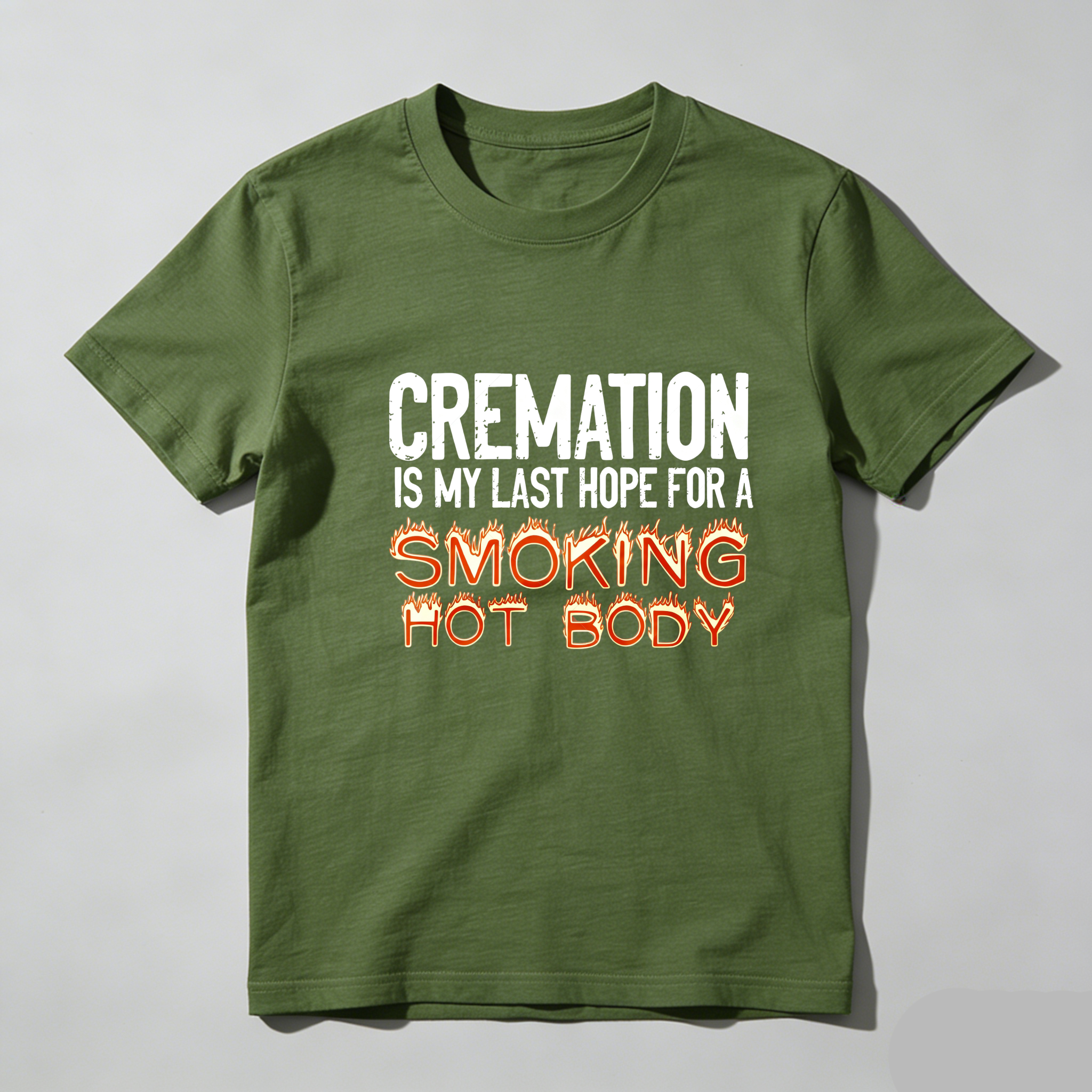 TEECURENT Cremation Is My Last Hope For A Smoking Hot Body Pure Cotton Short Sleeve T Shirt-TeeCurent