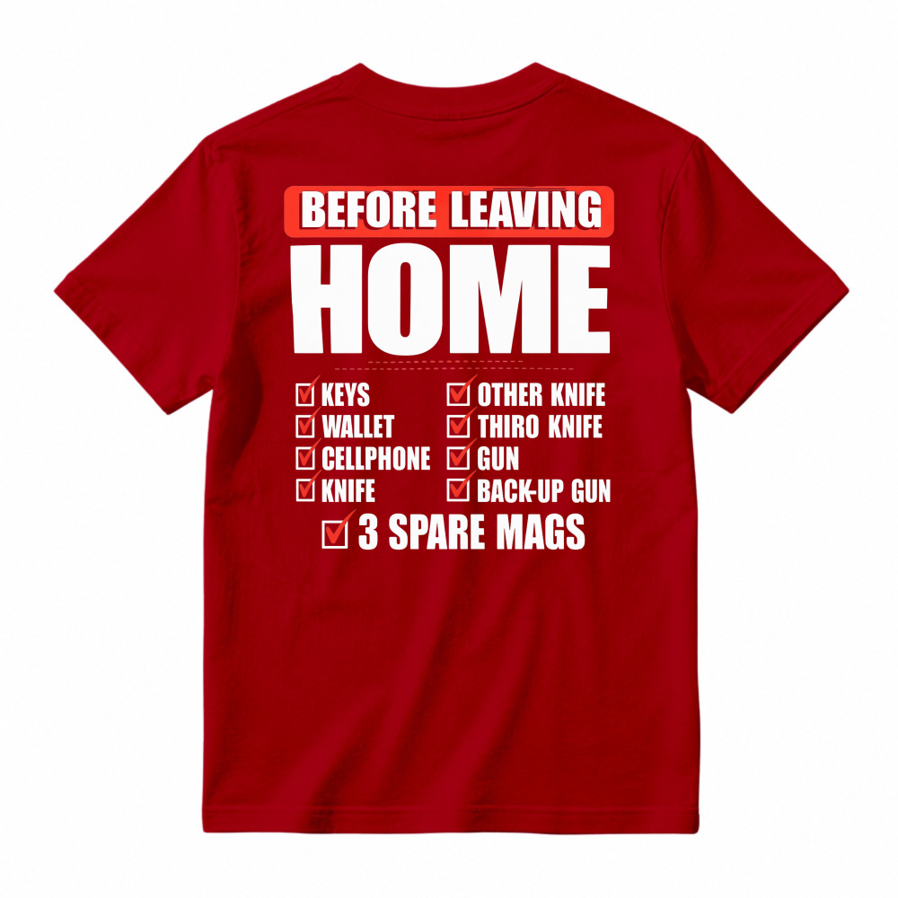 Before Leaving Home Checklist Keys Wallet Cellphone Knife Graphic T-shirt
