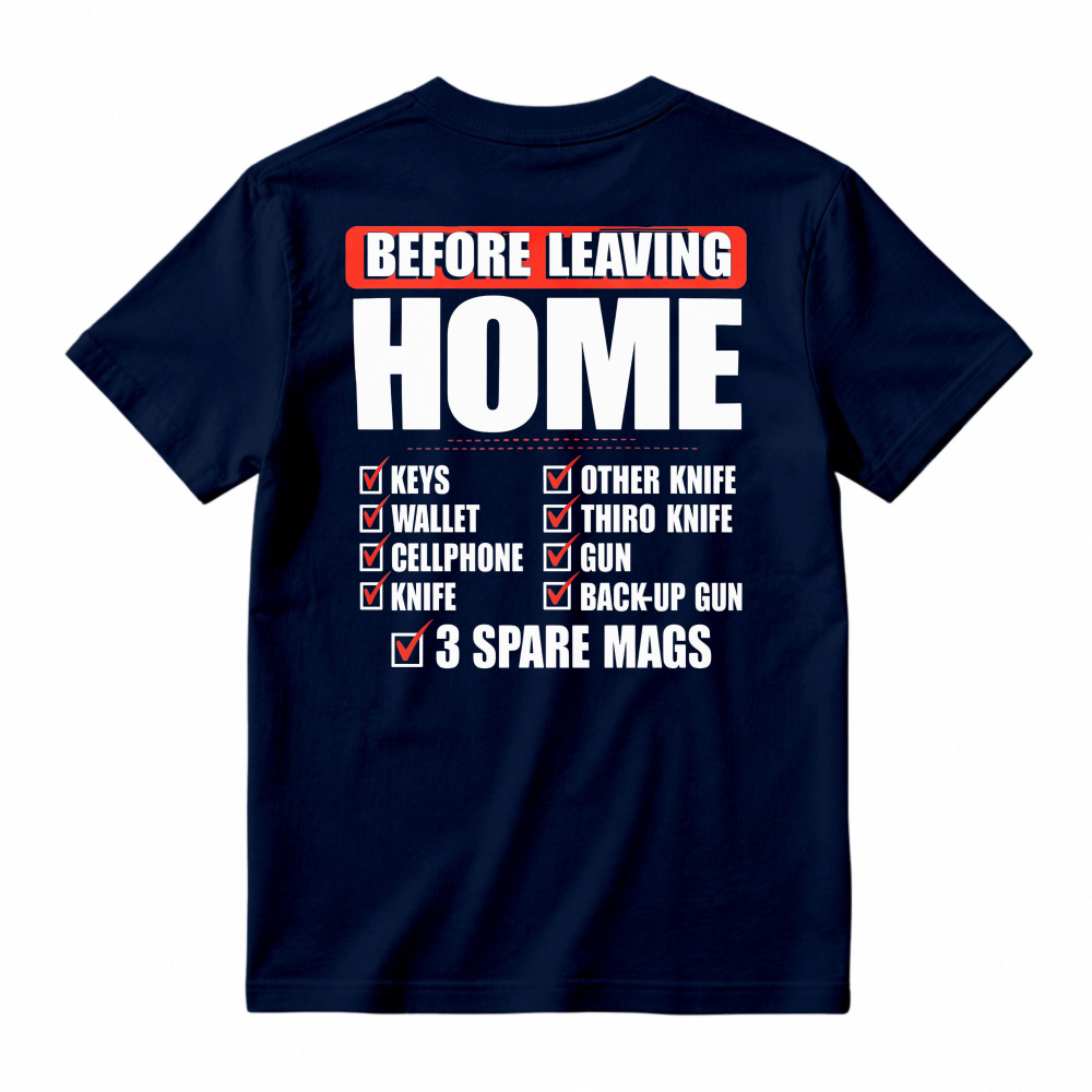 Before Leaving Home Checklist Keys Wallet Cellphone Knife Graphic T-shirt