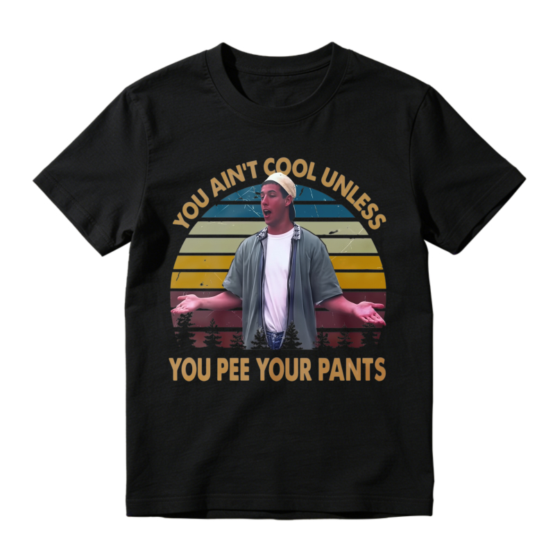 You Aint Cool Unless You Pee Your Pants Vintage Retro Sunset Unisex Classic T-shirt